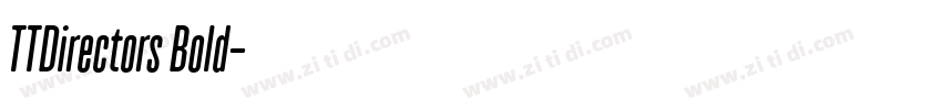 TTDirectors Bold字体转换
